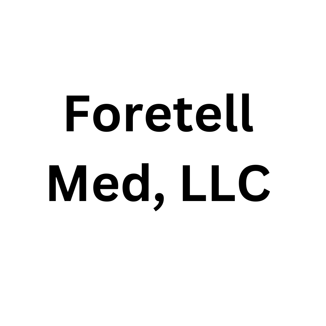 Foretell Med, LLC Penn Center for Innovation
