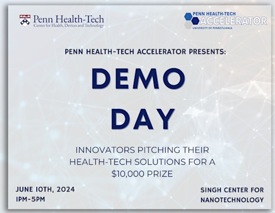 Penn Health-Tech Accelerator (HTA) Demo Day