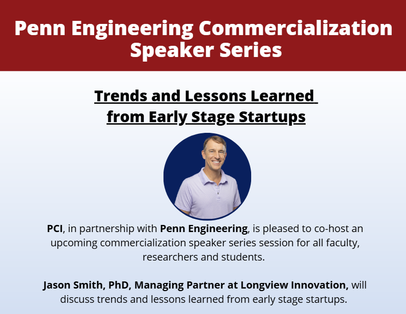 Penn Engineering Commercialization Speaker Series: Early Stage Startups